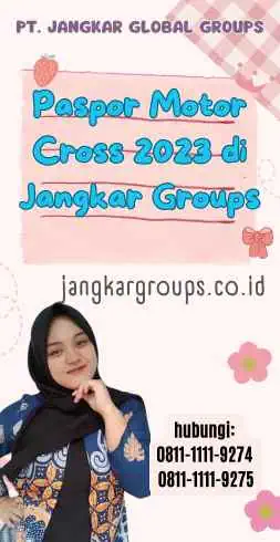 Paspor Motor Cross 2023 di Jangkar Groups