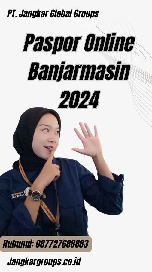 Paspor Online Banjarmasin 2024