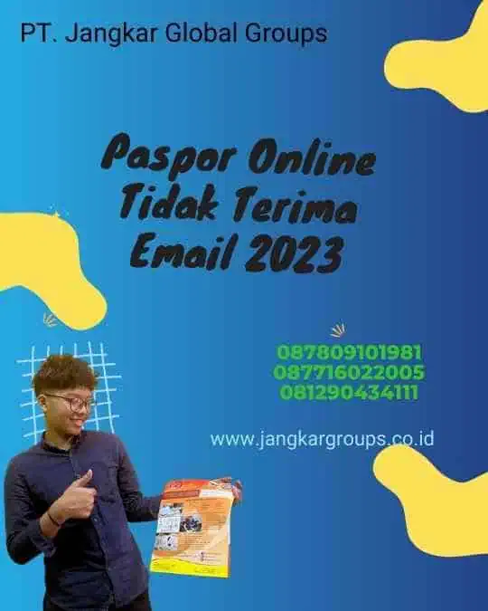 Paspor Online Tidak Terima Email 2023