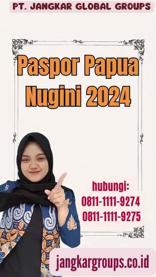 Paspor Papua Nugini 2024