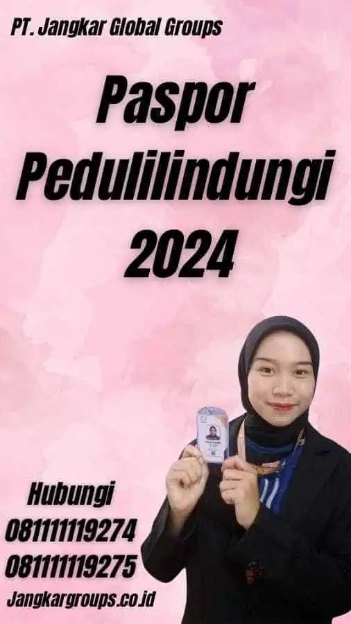 Paspor Pedulilindungi 2024