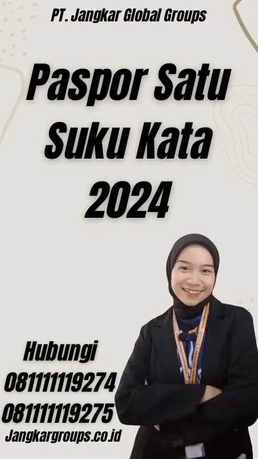 Paspor Satu Suku Kata 2024