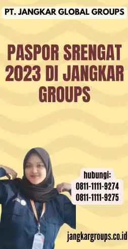 Paspor Srengat 2023 di Jangkar Groups