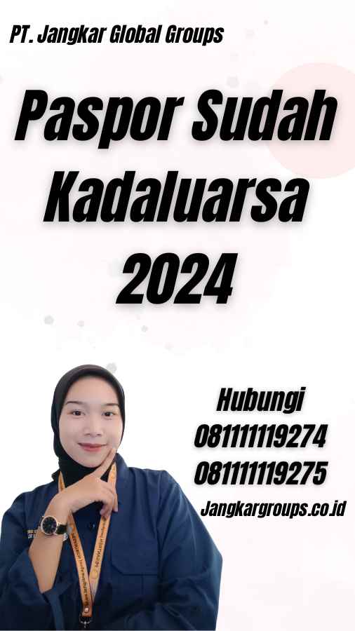 Paspor Sudah Kadaluarsa 2024