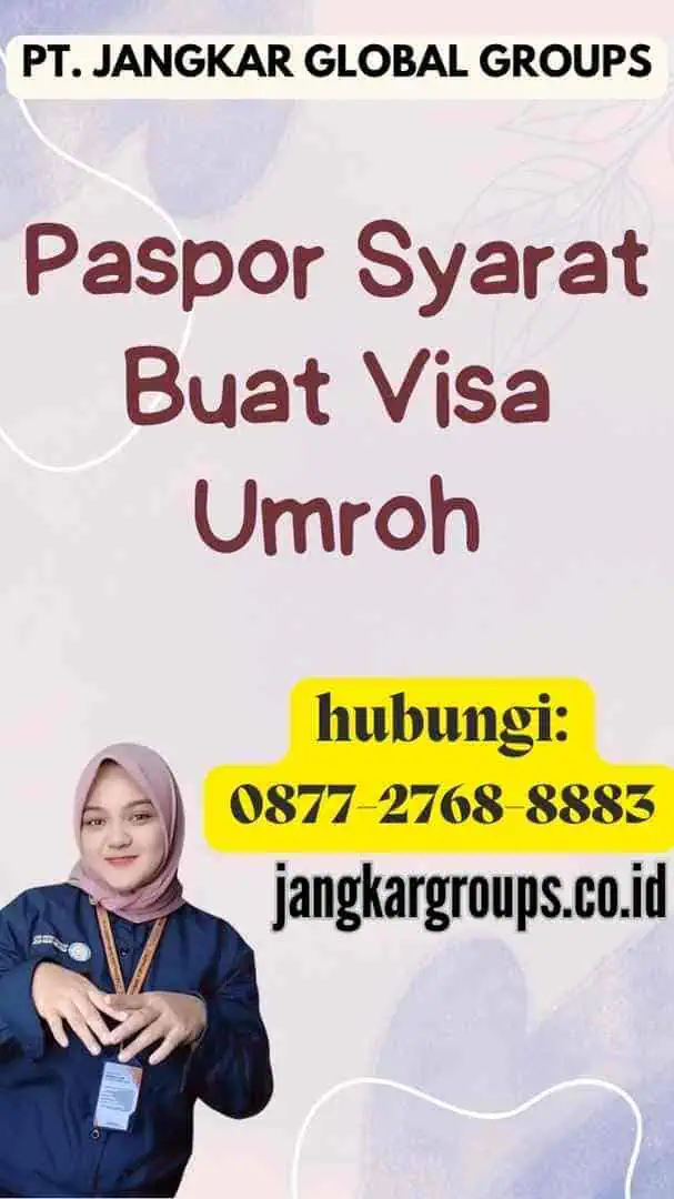 Paspor Syarat Buat Visa Umroh