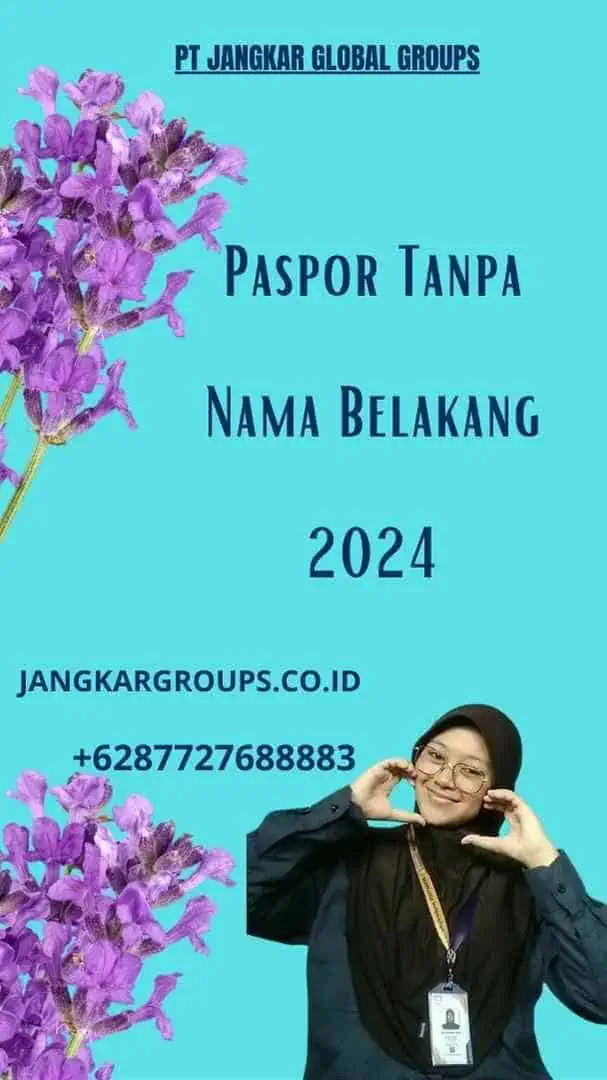 Paspor Tanpa Nama Belakang 2024