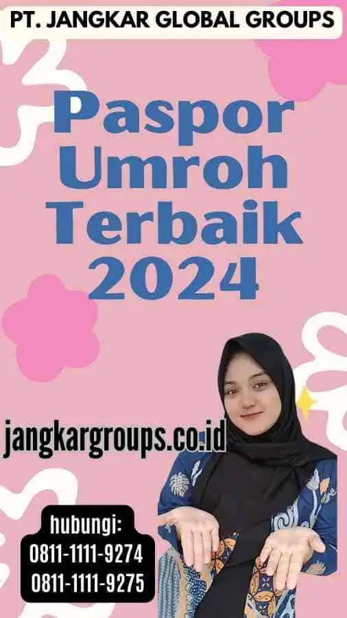 Paspor Umroh Terbaik 2024