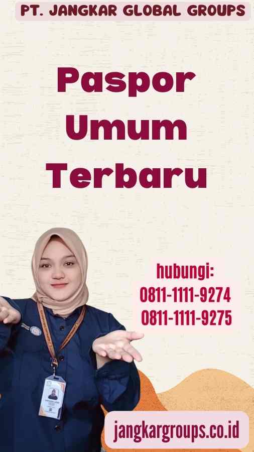 Paspor Umum Terbaru