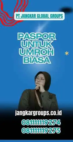 Paspor Untuk Umroh Biasa