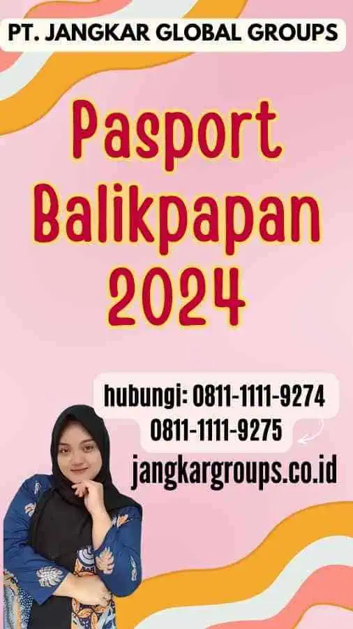 Pasport Balikpapan 2024