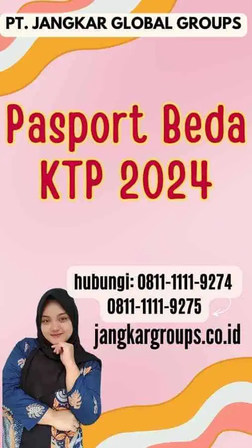 Pasport Beda KTP 2024