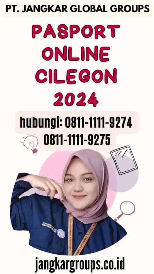 Pasport Online Cilegon 2024