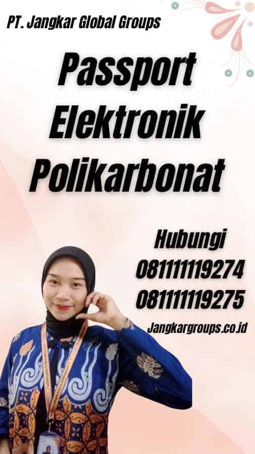 Passport Elektronik Polikarbonat