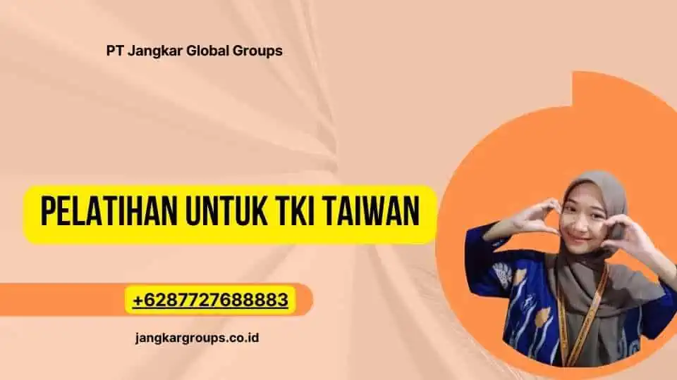 Pelatihan untuk TKI Taiwan