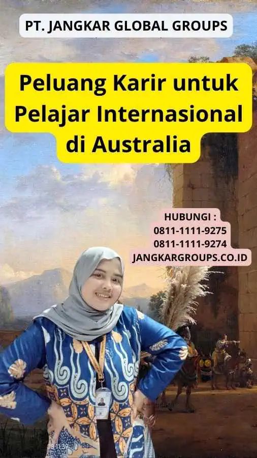 Peluang Karir untuk Pelajar Internasional di Australia