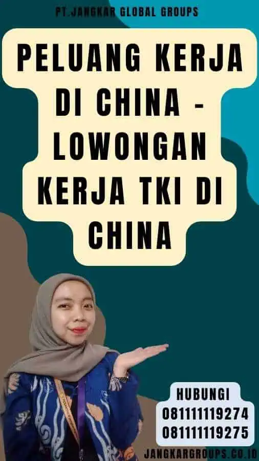 Peluang Kerja di China - Lowongan Kerja TKI Di China