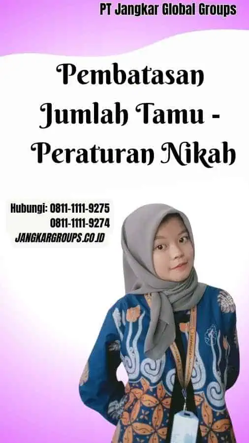 Pembatasan Jumlah Tamu Peraturan Nikah