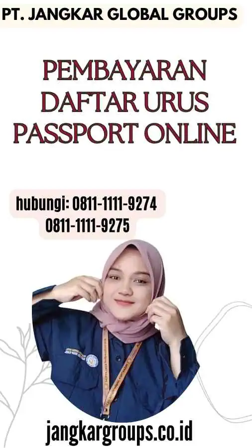 Pembayaran Daftar Urus Passport Online