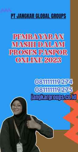 Pembayaran Masih Dalam Proses Paspor Online 2023