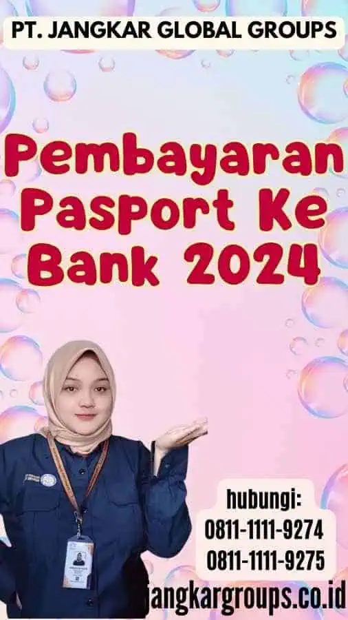 Pembayaran Pasport Ke Bank 2024