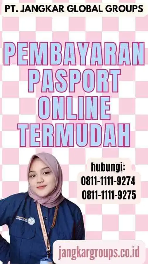 Pembayaran Pasport Online Termudah