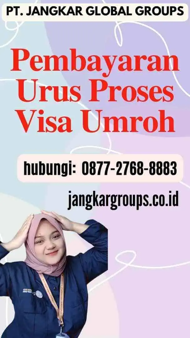 Pembayaran Urus Proses Visa Umroh