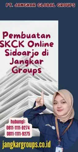 Pembuatan SKCK Online Sidoarjo di Jangkar Groups