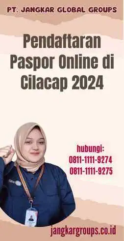 Pendaftaran Paspor Online di Cilacap 2024