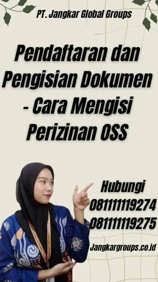 Pendaftaran dan Pengisian Dokumen - Cara Mengisi Perizinan OSS