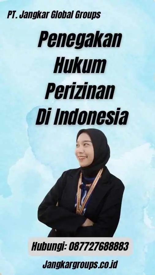 Penegakan Hukum Perizinan Di Indonesia