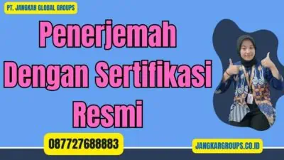 Penerjemah Dengan Sertifikasi Resmi