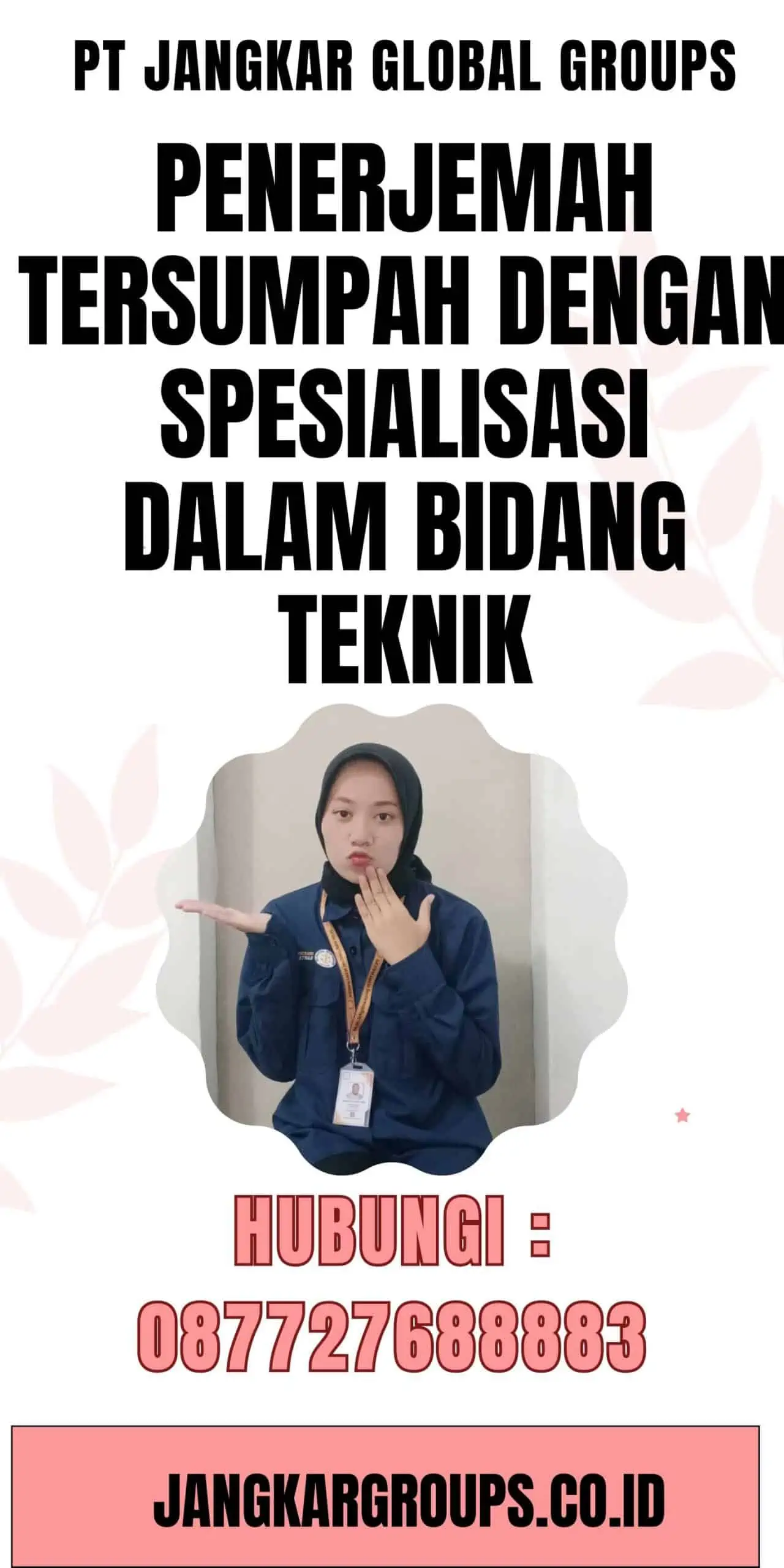 Penerjemah Tersumpah Dengan Spesialisasi Dalam Bidang Teknik