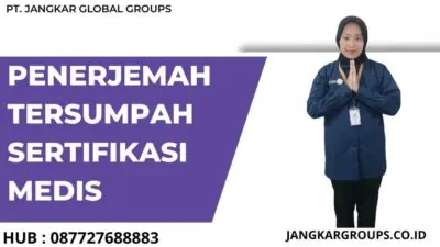 Penerjemah Tersumpah Sertifikasi Medis