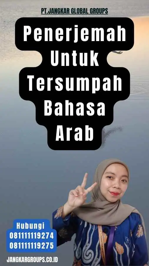 Penerjemah Untuk Tersumpah Bahasa Arab