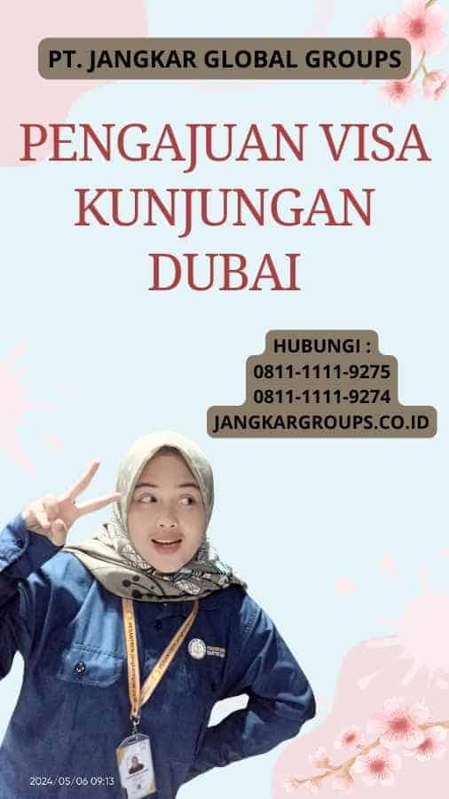 Pengajuan Visa Kunjungan Dubai