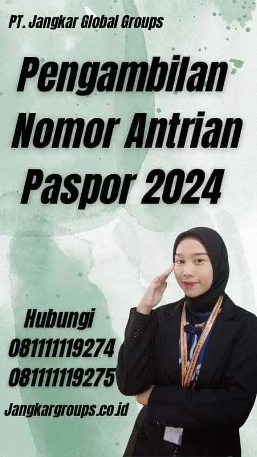 Pengambilan Nomor Antrian Paspor 2024