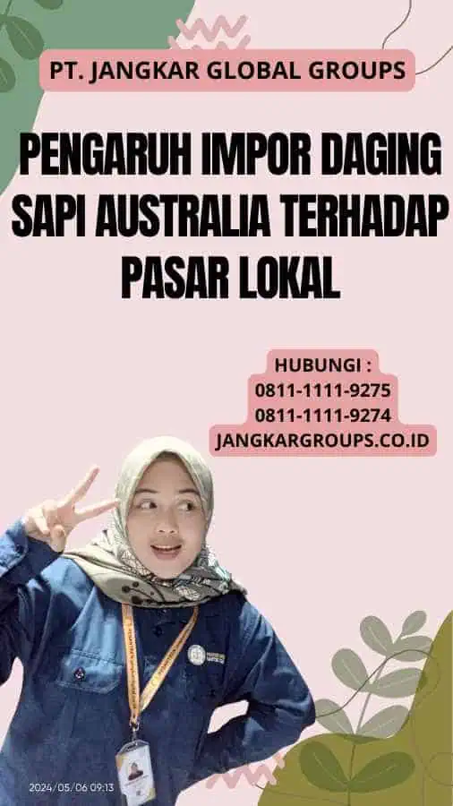 Pengaruh Impor Daging Sapi Australia Terhadap Pasar Lokal