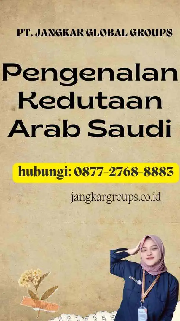 Pengenalan Kedutaan Arab Saudi