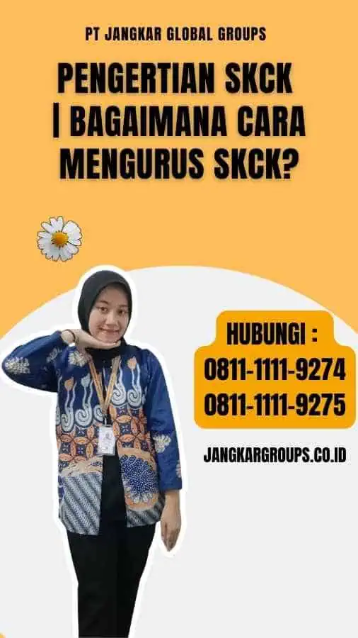 Pengertian SKCK Bagaimana cara mengurus SKCK