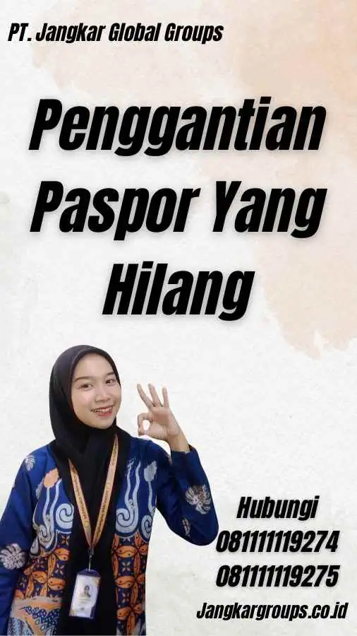 Penggantian Paspor Yang Hilang