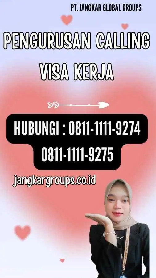 Pengurusan Calling Visa Kerja