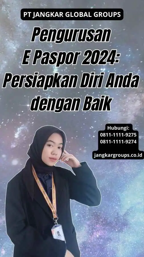 Pengurusan E Paspor 2024: Persiapkan Diri Anda dengan Baik