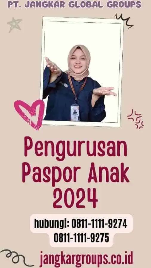 Pengurusan Paspor Anak 2024