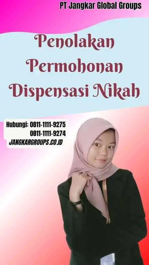 Penolakan Permohonan Dispensasi Nikah