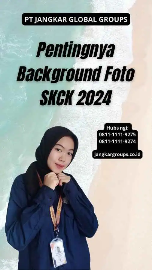 Pentingnya Background Foto SKCK 2024