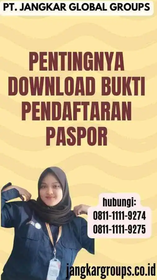 Pentingnya Download Bukti Pendaftaran Paspor