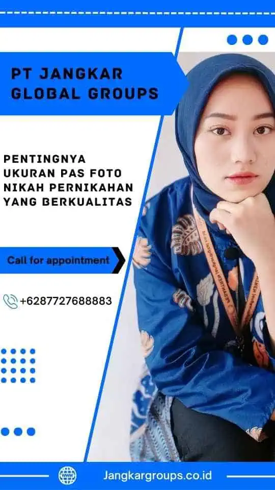 Pentingnya Ukuran Pas Foto Nikah Pernikahan yang Berkualitas