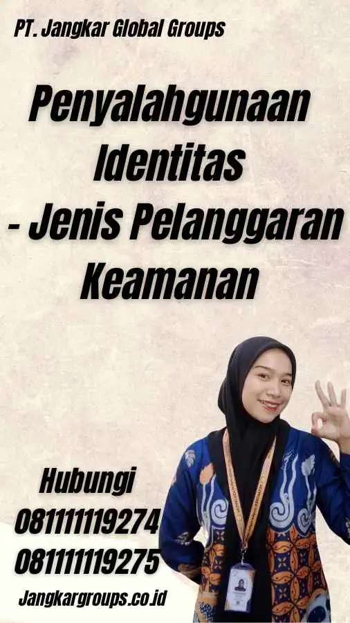 Penyalahgunaan Identitas - Jenis Pelanggaran Keamanan