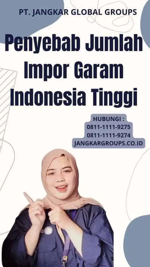 Penyebab Jumlah Impor Garam Indonesia Tinggi