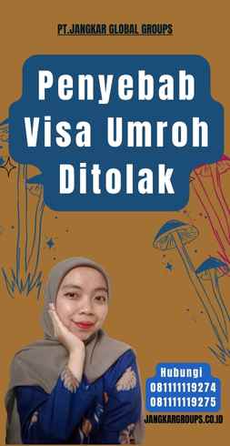 Penyebab Visa Umroh Ditolak